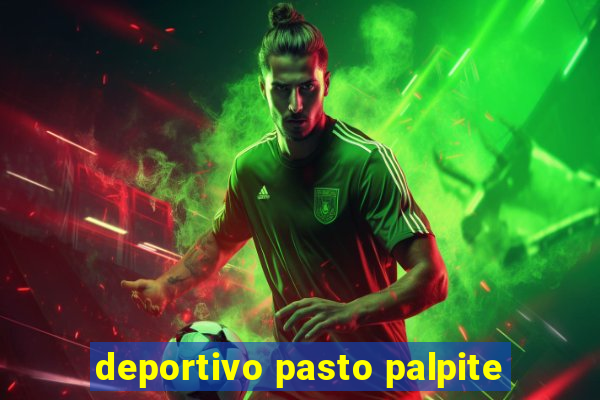 deportivo pasto palpite